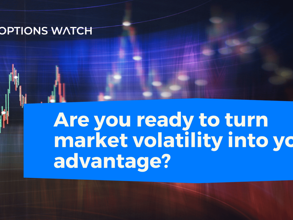 Leveraging Volatility: Trading Options in a Volatile&nbsp;Market