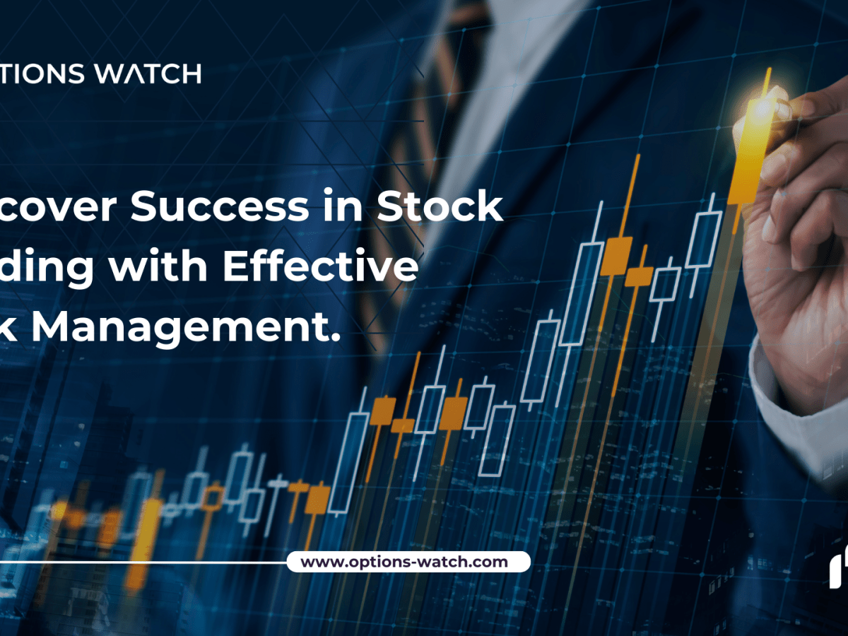 Risk Management in Stock Options&nbsp;Trading